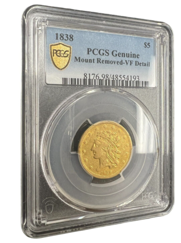 1838 dollar 5 Gold Classic Head Half Eagle PCGS Genuine Mount Removed VF Detail